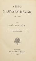 Grünwald Béla: A régi Magyarország 1711-1825. Bp., 1910, Franklin, XV+2+552 p. Harmadik kiadás. Korabeli félvászon-kötésben, márványozott lapélekkel, belül jó állapotban.