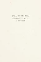 Johan Béla: Gyógyul a magyar falu. Bp., 1939. Orsz. Közegészségügyi Intézet. közleményei 7. szám. 29...