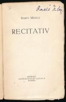 Babits Mihály: Recitativ. Bp., 1916, Nyugat Szépirodalmi Szemle. 131+5 p. Első kiadás. A borítón Fal...