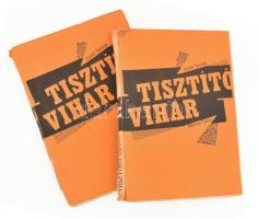 Aczél Tamás - Méray Tibor: Tisztító vihar. I.-II. kötet. Bp., 1986, AB @ Áramlat Független Kiadó. Készült az Újváry Griff kaidás alapján. Szamizdat kiadás.. Kiadói papírkötés, sérült gerinccel, II. kötet borítója kissé foltos.