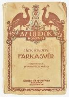 Jack London: Farkasvér. Bp., 1922. Singer Kiadói, kissé gyűrött papírkötésben. Első kiadás!