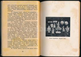 P. Kocsis Ödön OFM: A sümegi Szűz Mária története és csodái. Nagyatád, 1942, Benyák János és Fiai kö...
