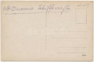 Orsova, Alt-Orsovaer Schiffswerfte / hajógyár / shipyard, ship factory. Stankovsky photo (EK)