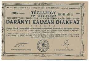 ~1942. "Darányi Kálmán Diákház" téglajegy 1P értékben, "DDN 000566" sorszámmal T:AU