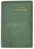 Nietzsche: Túl az erkölcs világán. Bp., 1907, Athenaeum, kopott és foltos egészvászon kötés. Ford: V...