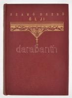 Szabó Dezső: Ölj és egyéb elbeszélések. Bp.,én.,Genius. Kiadói aranyozott egészvászon-kötés