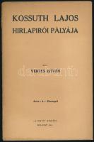 Vértes István: Kossuth Lajos hírlapírói pályája. Bp., 1941, A Sajtó kiadása (Fráter és Társa-ny.), 24 p. Kiadói tűzött papírkötés, kissé sérült, a tűzéstől részben elvált borítótól. Ritka!