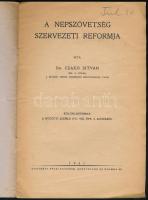 Dr. Czakó István: A Népszövetség szervezeti reformja. Különlenyomat a Külügyi Szemle 1931. VIII. évf...