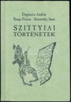 Dugonics András - Banga Ferenc - Szemethy Imre: Szittyai történetek. (Számozott, aláírt). Bp., 1998, ELTE Historia Litteraria Alapítvány / Képes Próza Tár. Kiadói papírkötés. Számozott (55./600), az illusztrátorok, Banga Ferenc (1947- ) és Szemethy Imre (1945- ) grafikusok által aláírt példány.