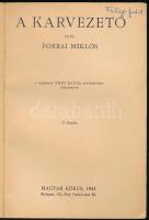 Forrai Miklós: A karvezető. Csiky Gyula rajzaival. Bp., 1941, Magyar Kórus, 127+(1) p. Második kiadá...