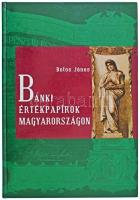 Botos János: Banki értékpapírok Magyarországon. Budapest, Szaktudás Kiadó Ház, 2008. Újszerű állapotban, a keményfedeles borítón kisebb karcok.