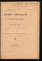 Herzog Emil: A zsidók története Liptó-Szt.-Miklóson. A szerző, Herzog Emil által DEDIKÁLT példány, dátumozva (Bp., 1919. március 15.)! Bp., 1894, Szerző,(Brázsa Ottó-ny.), 1 (címkép, Herzog Emil portréja) t.+302 p. Átkötött félvászon-kötés, kopott, foltos borítóval, a címlap a kötés mentén szakadt, a címképen bejegyzéssel.