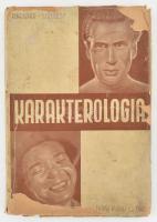 Rohracher Hubert: Karakterológia. Ford.: Szőllősy Győző. Bp., 1942, Novák Rudolf és Társa, 160 p. Harmadik, javított és bővített kiadás. Kiadói papírkötés, foltos, sérült borítóval, helyenként foltos lapokkal, aláhúzásokkal.