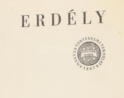 Erdély. Szerk.: Deér József. Bp., 1940, Magyar Történelmi Társulat, 283+(3) p.+ 136 (képtáblák) t.+ ...