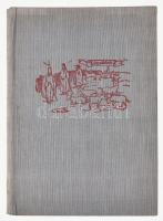 Győrffy István: Nagykunsági Krónika. Bp., 1941, Turul, 1 (címkép) t.+ 180 p.+ 16 (fekete-fehér képek...