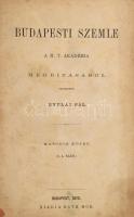 1873 Budapesti Szemle. II. köt. (3-4,5-6,7-8 sz.) Szerk.: Gyulai Pál. Bp., 1873., Franklin, 4+416 p....