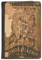 Agatha Christie: A titkos ellenfél. Ford.: Dr. Zeyk Adéle bárónő. Bp., [1930], Palladis Rt., 296 p. ...