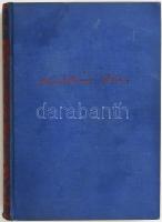 Kodolányi János: Feketevíz. Bp., [1940], Athenaeum, 306 p. Második kiadás. Kiadói egészvászon-kötés.