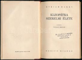 Myriam Harry: Kleopátra szerelmi élete. Ford.: Kállay Miklós. Emberek, életek, szerelmek. Bp., [1928...