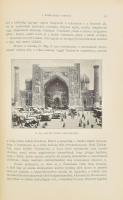 Almásy György (1867-1933): Vándor-utam Ázsia szívébe. Írta: Dr. - -. 226 szövegközti képpel, 18 tábl...