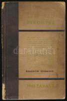 Szép Szó ezerkilencszáznegyvenes tavaszi évkönyve. Szerk.: Remenyik Zsigmond. Ignotus Pál előszavával. New York, 1940, The Printing House of Charles Brown, Inc., 157+(3) p. Kiadói papírkötés, sérült, foltos borítóval, a gerincen hiánnyal, helyenként foltos lapszélekkel. Antifasiszta, emigráns kiadvány.