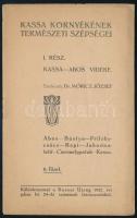 Móricz József (szerk.): Kassa környékének természeti szépségei. I. rész. Kassa-Abos vidéke. 6. füzet. Különlenyomat a Kassai Újság 1921. évi szept. 17. és 18-iki számainak turisztikai rovataiból. Kassa, 1921, Kassai Újság Ny. 19p. Kiadói papírkötés, egy lapon apró szakadással.