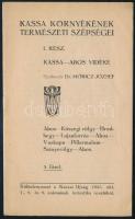 Móricz József (szerk.): Kassa környékének természeti szépségei. I. rész. Kassa-Abos vidéke. 5. füzet. Különlenyomat a Kassai Újság 1921. évi okt. 7., 8 és 9. számainak turisztika rovataiból. Kassa, 1921, Kassai Újság Ny. 19p. Kiadói papírkötés.