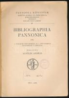 Alföldi András (szerk.): Bibliographia Pannonica. A rómaikori Magyarország és a népvándorlás kutatás...