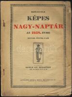 1938 Somló-féle képes Nagy-Naptár XXVIII. évfolyama az Általános Nyomda Könyv- és Lapkiadó Rt. gondozásában