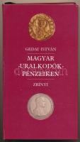 Gedai István: Magyar uralkodók pénzeiken. Budapest, Zrínyi Kiadó, 1991. Kiadói kartonált papírkötésben, használt, nagyon jó állapotban.