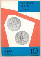 Huszár Lajos: Régi magyar emlékérmek - Történeti Érmek II. Újkor (1526-1657). Használt, jó állapotban