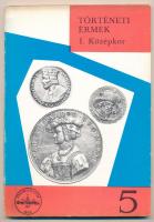 Huszár Lajos: Régi magyar emlékérmek - Történeti érmek 1. Középkor. Magyar Éremgyűjtők Egyesülete, Budapest, 1972. Használt, jó állapotban.