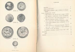 Huszár Lajos: Régi magyar emlékérmek - Történeti érmek 1. Középkor. Magyar Éremgyűjtők Egyesülete, B...