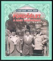 S. Nagy Anikó - Spekál József: Fürdőélet a nagy háborúban. Bp., 2018, Magyar Kereskedelmi és Vendéglátóipari Múzeum, 168 p. Nagyon gazdag képanyaggal illusztrált. Kiadói papírkötés.