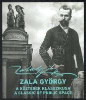 Szatmári Gizella: Zala György. A közterek klasszikusa. A classic of public space. Szerk.: Wirth Imre. Kiállítási katalógus. Bp., 2015, Műcsarnok. Magyar és angol nyelven. Gazdag képanyaggal illusztrált. Kiadói papírkötés.