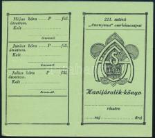 cca 1930-1940 221. sz. ,,Anonymus" cserkészcsapat kétoldalas havijárulék-könyve, kitöltetlen, hajtatlan, jó állapotban