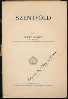 Bleszl Margit: Szentföld. Bp., 1918, Athenaeum nyomása. Kiadói papírkötés, sérült és hiányzó gerinccel, elülső borító hiányzik, sérült hátsó borító elvált a könyvtesttől, címlapon Mattyasovszky Olga és Martsa névbejegyzéssel, behelyezett tiszteletpéldány kártyával.