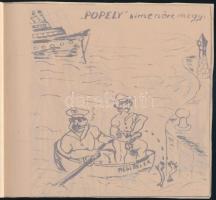 XX. század közepe-második fele "Popely" kimenőre megy, pornó grafikával illusztrált, soksz...