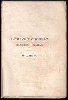 Révész Imre: Magyar tanulók Wittenbergben. Melanchthon haláláig.h.n. é.n. . (2) + 26 p. Korabeli papírkötésben Felvágatlan