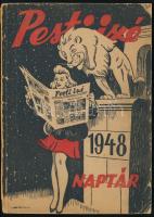 1948 Pesti Izé naptár. Kiadói tűzött papírkötés, kissé sérült borítóval, 96 p.