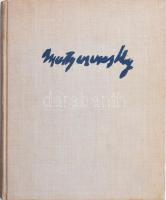 Petrovics Elek: Mattyasovszky-Zsolnay László (1885-1935). Bp., 1936, (Korvin-ny.),1 t.+ 47+7 p. +64 ...