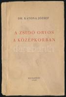 Katona József: A zsidó orvos a középkorban. Bp., 1948.,(Neuwald-ny.),46 p. Kiadói papírkötés, kissé foltos, kissé szakadt borítóval.