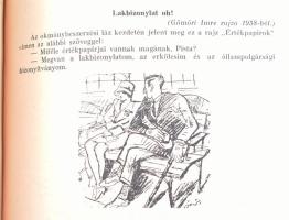 A 60 éves magyar rendőrség 1881-1941. Szerk.: Borbély Zoltán, Dr. Kapy Rezső. Bp., 1942, Halász,(Pes...