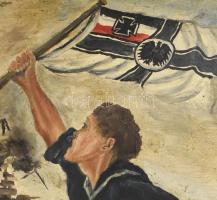 Wilhelm Edler 1943: Előre a győzelemre! I. világháborús német haditengerészeti propaganda alapján. O...