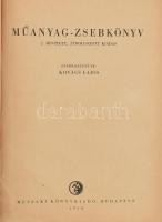 Műanyag zsebkönyv szerk: Kovács Lajos. Bp., 1959. Műszaki 776p. Kiadói műbőr kötésben, műanyag könyvjelzővel