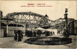 Budapest XIV. Angol Park, Amerikai magas vasút (hullámvasút), "Le a cilinderrel!". Igazgató tulajdonos: Meinhardt Fr. Curt (fl)