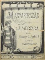 Tagányi Károly: Magyarország czimertára. Kiadja: Altenburger G. és Rumbold B. Bp., 1880-81. Buschman...