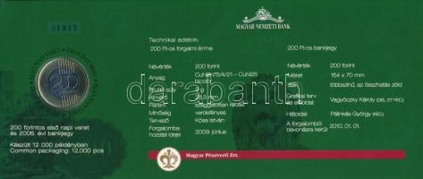 2009. 200Ft elsőnapi veret + 2006. 200Ft "FB" "Búcsú a 200Ft-os bankjegytől", so...