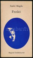 Szabó Magda: Freskó. A szerző, Szabó Magda (1917-2007) író, költő által ALÁÍRT példány. Bp.,1974,Magvető. Kiadói papírkötés.