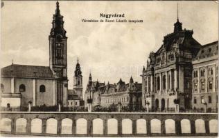 Nagyvárad, Oradea; Városháza, Szent László templom / town hall, church (fl)